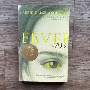 Fever 1793 by Laurie Halse Anderson
